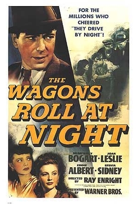 The Wagons Roll at Night